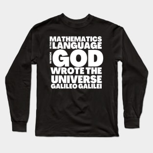 Mathematician Gift God Wrote Universe with Language Mathematics Long Sleeve T-Shirt